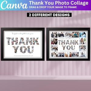 May include: Two framed photo collages with the words "THANK YOU" in large letters. The letters are filled with various photos. The top of the frames have the text "Thank you for the memories, we're glad you're making more". The bottom of the frames have the text "XYZ Accounting Dept. Grateful for Every Year, 2000 - 20XX".