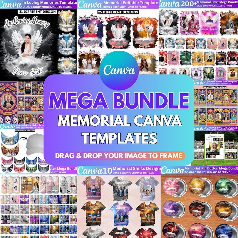May include: A collection of memorial Canva templates, including designs for shirts, buttons, and photo collages. The templates feature angel wings, portraits, and the text "In Loving Memory". The image is a promotional graphic.