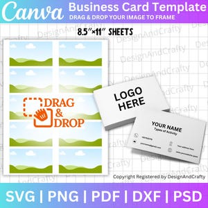 May include: A business card template with the Canva logo and the text "Drag & Drop Your Image to Frame." The design includes a layout for business cards and the text "8.5"x11" Sheets." The template also includes the text "Logo Here" and "Your Name Types of Activity."