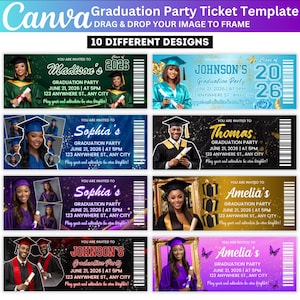 May include: A Canva template for graduation party tickets, featuring 10 different designs. Each ticket includes a graduate's name, graduation date, time, and location. The tickets have various color schemes and graduate photos.
