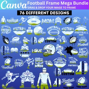 Puede incluir: Un paquete de diseño gráfico digital con 76 marcos con temática de fútbol. Los diseños incluyen balones de fútbol, cascos e ilustraciones de jugadores, con texto como "Football", "Custom" y "Your Team Name". La combinación de colores es principalmente azul y verde.