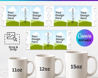 Full Wrap Mug Templates, 11oz, 12oz, 15oz Canva Mug Templates, Mug Template, Sublimation Mugs Template, Canva Editable Files