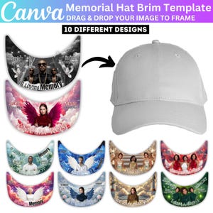 Puede incluir: Una gorra de béisbol blanca junto a diez plantillas de ala de sombrero conmemorativas. Las plantillas presentan varios diseños con fotos, alas de ángel y texto como "In Loving Memory", "Sunset" y nombres como "Amelia Rose". El texto "Memorial Hat Brim Template" está en la parte superior.
