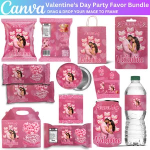 May include: A Valentine's Day party favor bundle featuring various pink items. The items include bags, candy wrappers, a button, tags, a water bottle, and a can, all with a romantic theme. The text "Forever My Valentine" is visible.