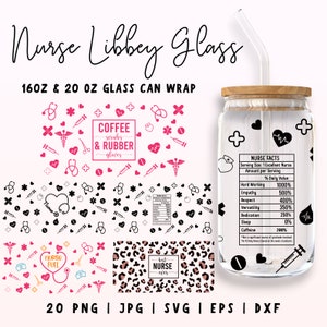 May include: A set of 20 printable designs for 16oz and 20oz glass can wraps featuring a nurse theme. The designs include a black and white pattern with hearts, stars, and medical symbols, a pink and black pattern with hearts, stars, and medical symbols, a pink and black leopard print with the text "best nurse ever", and a pink and black pattern with the text "nurse fuel".