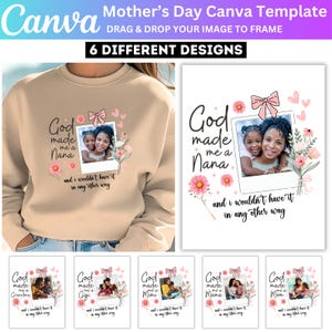 Dieu m'a fait un cadre modifiable pour maman, lot de modèles de toile pour la fête des mères, maman personnalisée, modèle de chemise Mimi, graines de plantes d'amour pour les mères