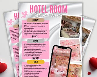 May include: A pink and white hotel room decoration price list with the text "Hotel Room Decoration" at the top. The list includes Bronze, Silver, and Gold packages with various features like balloons, candles, and floral arrangements. A phone displays a room decorated with balloons.