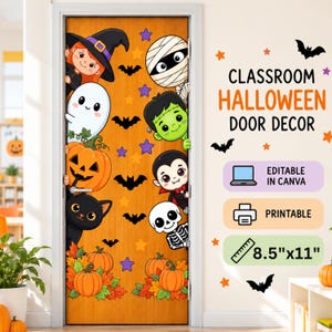 May include: A Halloween door decoration set featuring cartoon characters including a witch, mummy, ghost, pumpkin, black cat, Frankenstein monster, vampire, and skeleton. The set includes text reading CLASSROOM HALLOWEEN DOOR DECOR, 21.6cm x 27.9cm.