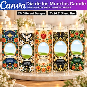 May include: Five cylindrical glass candles with lit wicks, each featuring a colorful floral border, a central oval frame, and a banner with the text 'MULAN' and 'Tu recuerdo vive en cada paso que doy.' The sheet size is 7 inches by 16.5 inches.