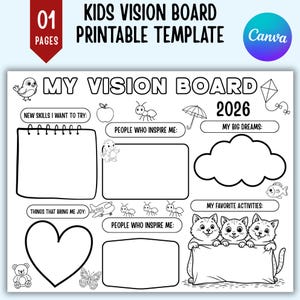 May include: A black and white printable vision board template for kids. The template includes sections for goals, dreams, and favorite activities. The text includes "Kids Vision Board Printable Template" and "My Vision Board 2026".