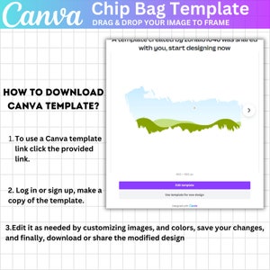 May include: A Canva template for a chip bag design. The template features a green and blue landscape with a red dot and an arrow pointing to the right. The text "Edit template" is on a purple button. The text "Use template for new design" is below the button. The text "Designed with Canva" is below that.