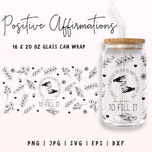 Positive Affirmationen Libbey Glas Wrap Bundle, Mom tägliche Affirmationen Libbey Glas, 16 Unzen & 20 Unzen inspirierende Dose Glasverpackung, Selbstliebe svg