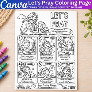 May include: A black and white coloring page titled Let's Pray featuring six numbered steps for prayer. Each section includes illustrations of children and text instructions, with a central image of a figure and a child at the top.