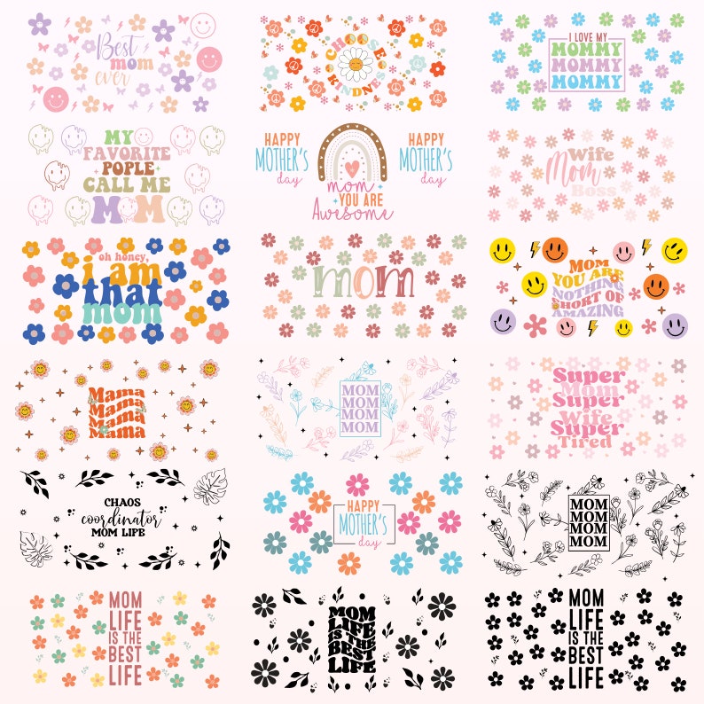 May include: A collection of 16 colorful digital designs featuring various text-based Mother's Day greetings. The designs include phrases like "Best mom ever", "Mom you are awesome", "Wife Boss", and "Mom life is the best life".