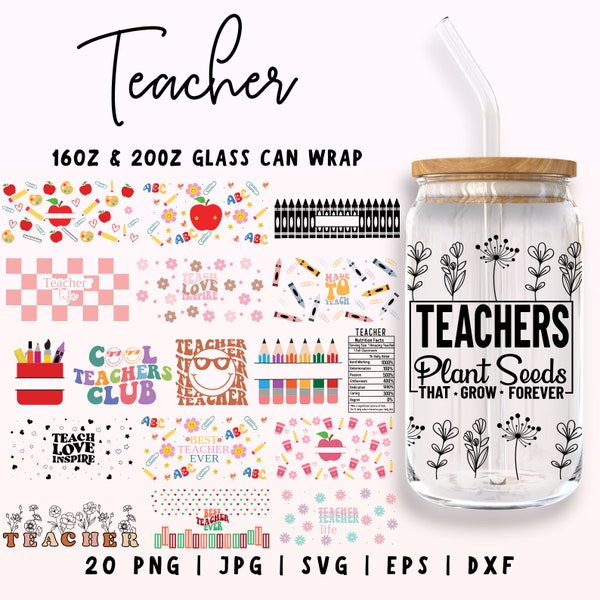20 Teacher Glass Can Wrap Bundle, 16oz & 20oz Teacher Libbey Glass Svg, Apple Monogram Svg, Best Teacher Ever, Teacher Appreciation Svg Png