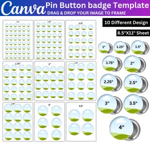 May include: A Canva pin button badge template on an 8.5"x11" sheet featuring 10 different designs. The layout includes circular frames ranging from 1 inch to 3.5 inches, with corresponding button examples labeled from 1 inch to 4 inches in diameter.