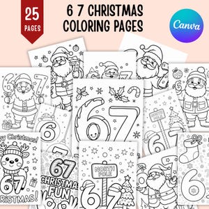 May include: A collection of 25 Christmas coloring pages featuring Santa Claus, reindeer, and festive holiday elements. The pages include the numbers 6 and 7, along with the text "Christmas Coloring Pages". The Canva logo is visible.