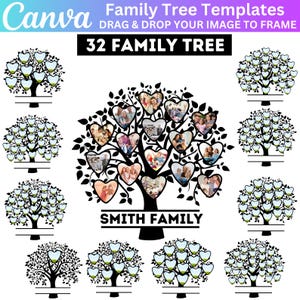 May include: A set of 32 family tree templates with a black silhouette of a tree with hearts for leaves. The hearts are filled with photos. The text "SMITH FAMILY" is below the tree. The templates are for drag and drop images to frame.