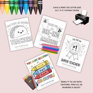 May include: A collection of printable teacher appreciation cards with various designs and text, including a taco, bees, and crayons. The cards are designed to be colored with crayons, pencils, or markers. The text includes "TACO 'BOUT AN AMAZING TEACHER!", "BEE-ING AMAZING!", and "SUPER TEACHER!"