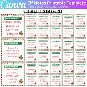 May include: A printable Canva template featuring 50 different designs for Elf Notes. Each note has a festive border and includes text like "Made a Spotify playlist!" and "Had a cookie decorating contest."