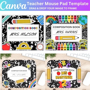 05 Teacher Mouse Pad Canva Editable Template, Composition Notebook, Back To School  Teacher Gifts,  Teacher Appreciation Gift Canva Template
