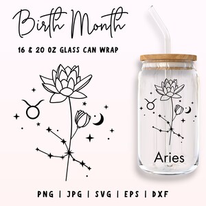 Geburt Monat Blume SVG, Widder Geburt Blume svg, 16 Unzen Libbey Full Wrap SVG, Wildblumen Kaffeetasse, Blumenstrauß, Geburtstagsgeschenk für Sie