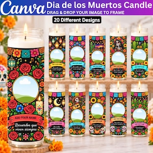 May include: A collection of clear glass pillar candles featuring colorful Dia de los Muertos designs with floral patterns, skulls, cacti, and lanterns. Each candle includes a circular frame for a photo, a space to add a name, and the text "Recuerdos que viven siempre."