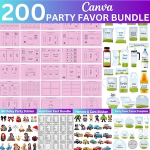 May include: A digital illustration of 200 party favor templates for Canva. The templates include designs for various party favors, such as chip bags, food pouches, candy bars, tumblers, water bottles, coffee mugs, soda cans, milk packs, juice bottles, hoodies, shopping bags, cup cakes, chip bags, paper bags, car coasters, pin lids, and more. The templates are organized into three categories: Birthday Party Sticker, Nutrition Fact Bundle, and Heroes & Cars Sticker.