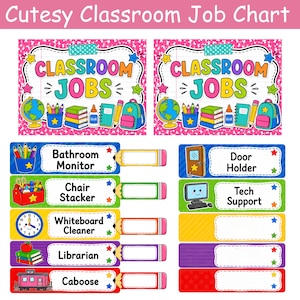 May include: A classroom job chart set featuring two header signs labeled Classroom Jobs and multiple rectangular labels with task names like Bathroom Monitor, Chair Stacker, Whiteboard Cleaner, Librarian, Caboose, Door Holder, and Tech Support.