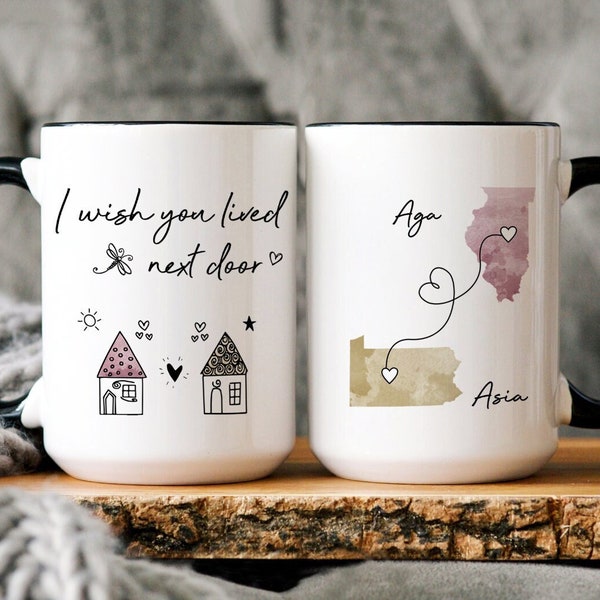 Personalized Long Distance State To State Gift, I Wish You Lived Next Door Custom Mug, Bestie Name Gifts, Long Distance Bff Friend