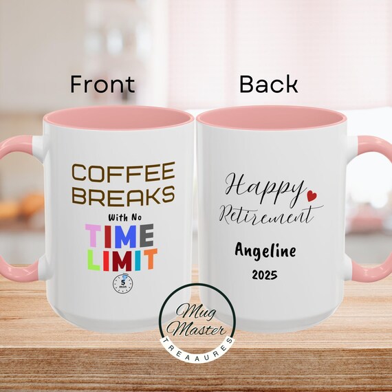 Custom Name Personalized Retirement Retired Coffee Mug Sister