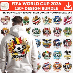 May include: A white hoodie featuring a soccer ball design with the text "BELGIUM 2026" and a collection of soccer-themed graphics representing various countries. The top banner reads "FIFA WORLD CUP 2026".