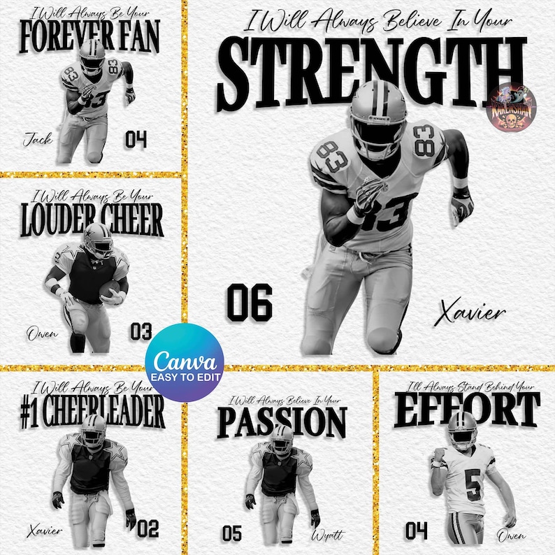 May include: A collage of football-themed graphics with players in action. Each graphic includes a player's number, name, and motivational text like "Forever Fan" and "Strength." The design uses a black, white, and gold color scheme.