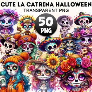 Könnte beinhalten: Eine Sammlung farbenfroher La Catrina-Charaktere im Cartoon-Stil, perfekt für Halloween. Jeder Charakter ist ein stilisierter Skelett mit lebendigem Make-up, Blumen und festlicher Kleidung. Das Bild enthält den Text "CUTE LA CATRINA HALLOWEEN TRANSPARENT PNG" und "50 PNG".
