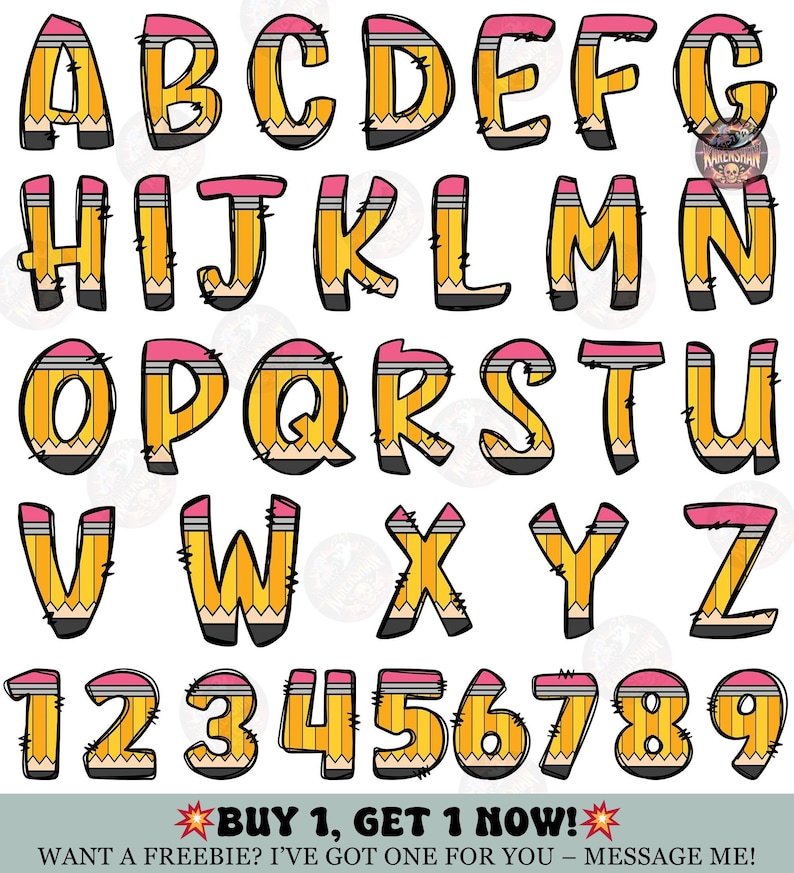 May include: An alphabet and numbers 1-9 are shown, each designed to look like a pencil. The letters and numbers are yellow with a pink eraser and black pencil tip. The text "BUY 1, GET 1 NOW!" is at the bottom.