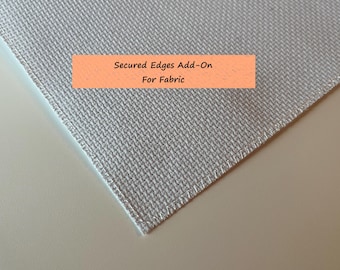 Secured Edges Add-On for Fabric