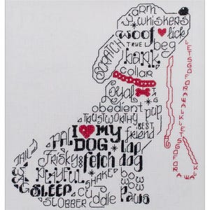 May include: Black and white cross-stitch design of a dog with the words "I love my dog" in the center. The dog is made up of words describing dog behavior, such as "woof", "fetch", "sleep", and "cuddle".