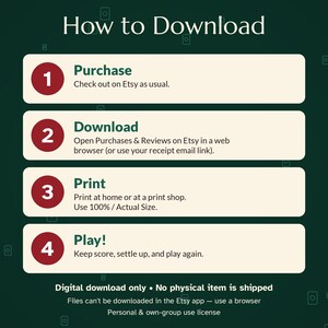 May include: A dark green informational graphic titled How to Download with four numbered steps in red circles. The steps are: 1. Purchase, 2. Download, 3. Print at 100% size, and 4. Play. Text notes digital download only and no physical item is shipped.