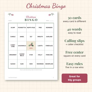 May include: A Christmas Bingo game sheet featuring a five-by-five grid with holiday-themed words like Scarf, Poinsettia, and Reindeer. The center square is marked Free with a holly icon. Text includes 30 cards, 40 words, calling slips, and rules.