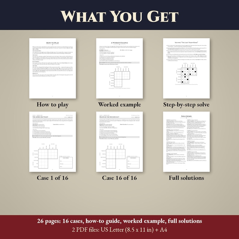 K&ouml;nnte beinhalten: Ein digitales Dokumentenset mit dem Titel WHAT YOU GET, das 26 Seiten Logikr&auml;tsel enth&auml;lt. Beinhaltet How to play, A Worked Example, Step-by-step solve, Case 1 of 16, Case 16 of 16 und Full solutions. Bereitgestellt als zwei PDF-Dateien im A4-Format.