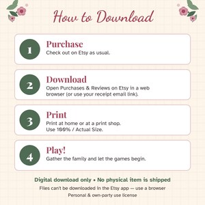 May include: An instructional graphic titled How to Download with four numbered steps in dark green circles. The steps are Purchase, Download, Print, and Play, each with brief text. The background is a light cream grid with small floral accents.