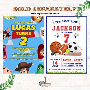 May include: Two printable birthday party invitations. The first invitation is for a boy named Lucas turning two. The invitation features characters from the Toy Story movie. The second invitation is for a boy named Jackson turning seven. The invitation features a basketball, football, baseball, soccer ball, and hockey puck.