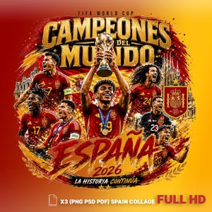 Può includere: Un design grafico con calciatori spagnoli in maglia rossa che festeggiano con il trofeo della Coppa del Mondo FIFA. Il testo include "CAMPEONES DEL MUNDO", "ESPAÑA 2026" e "LA HISTORIA CONTINÚA" su uno sfondo con la bandiera spagnola ed edifici.
