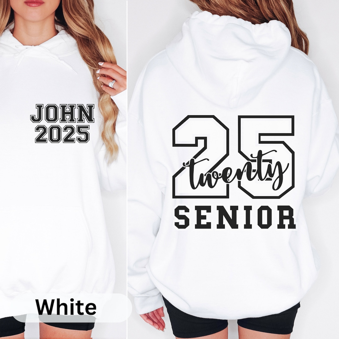 Senior Class of 2025 Hoodie, 2025 Grad Shirt, Senior 2024, College Grad Hoodie, Junior Hoodie