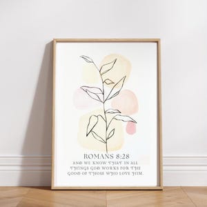 Romans 8:28 Poster Botanical Bible Verse Poster Neutral Vintage Poster Christian Romans Sign Botanical Scripture Painting