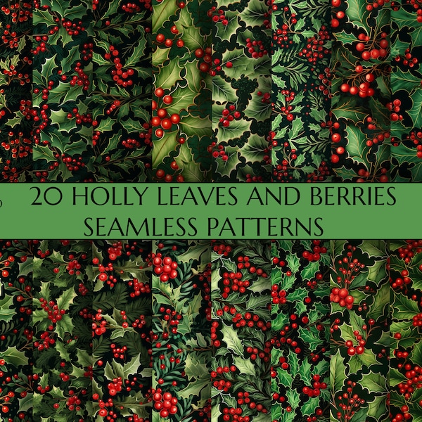 Christmas Holly Leaves And Berries Seamless Patterns | 20 Christmas Themed Seamless Texture | Digital Prints | Printable Papers | Wall Decor