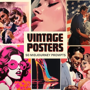 50 Vintage Poster Midjourney Prompts | Retro Style | Vintage Paintings | Midjourney Prompts Vintage Poster | AI Art | 1950s-1990s eras