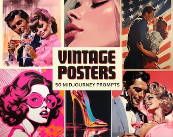 50 Vintage Poster Midjourney Prompts | Retro Style | Vintage Paintings | Midjourney Prompts Vintage Poster | AI Art | 1950s-1990s eras