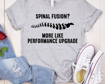 Spinal Fusion 'Performance Upgrade' Graphic Tee - Surgery Recovery Gift