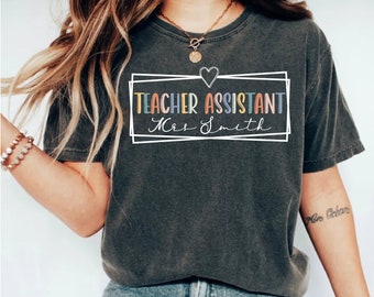 Custom Teacher Assistant Shirt: Personalized School Para Tee